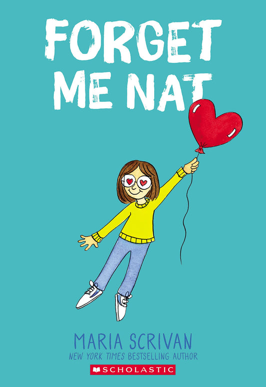 Forget Me Nat: A Graphic Novel (Nat Enough #2): Volume 2 book cover