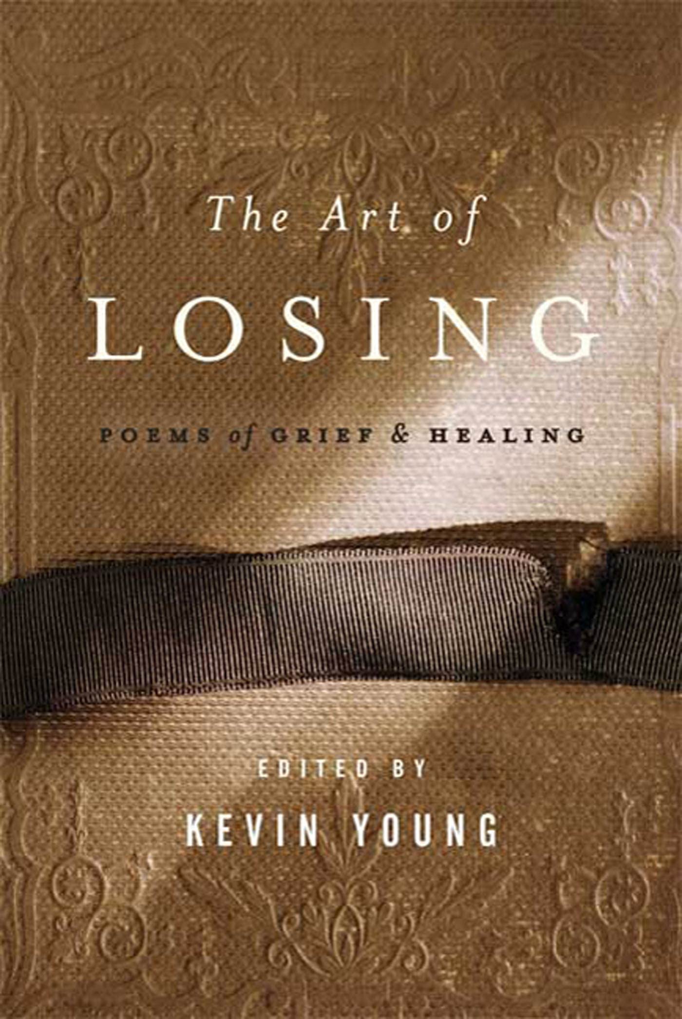 Art of Losing: Poems of Grief and Healing book cover
