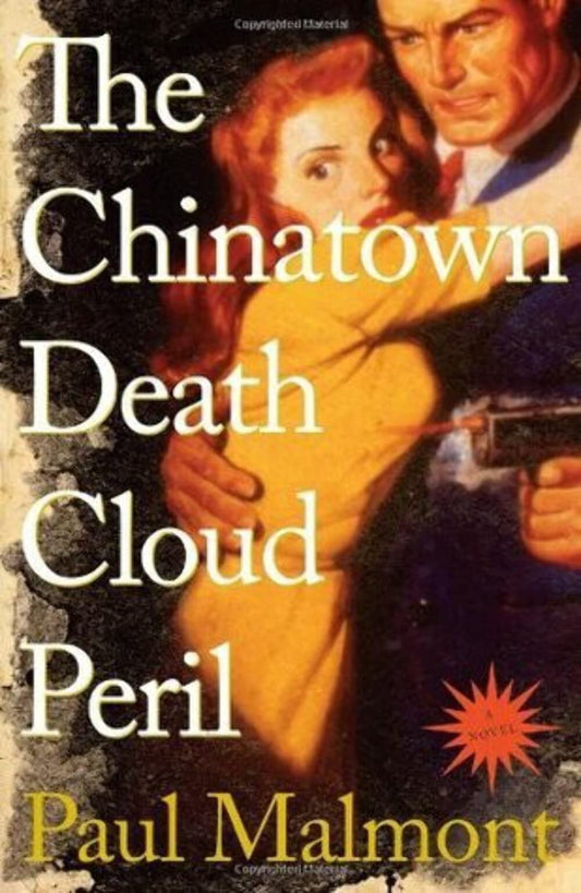 The Chinatown Death Cloud Peril: A Novel book cover