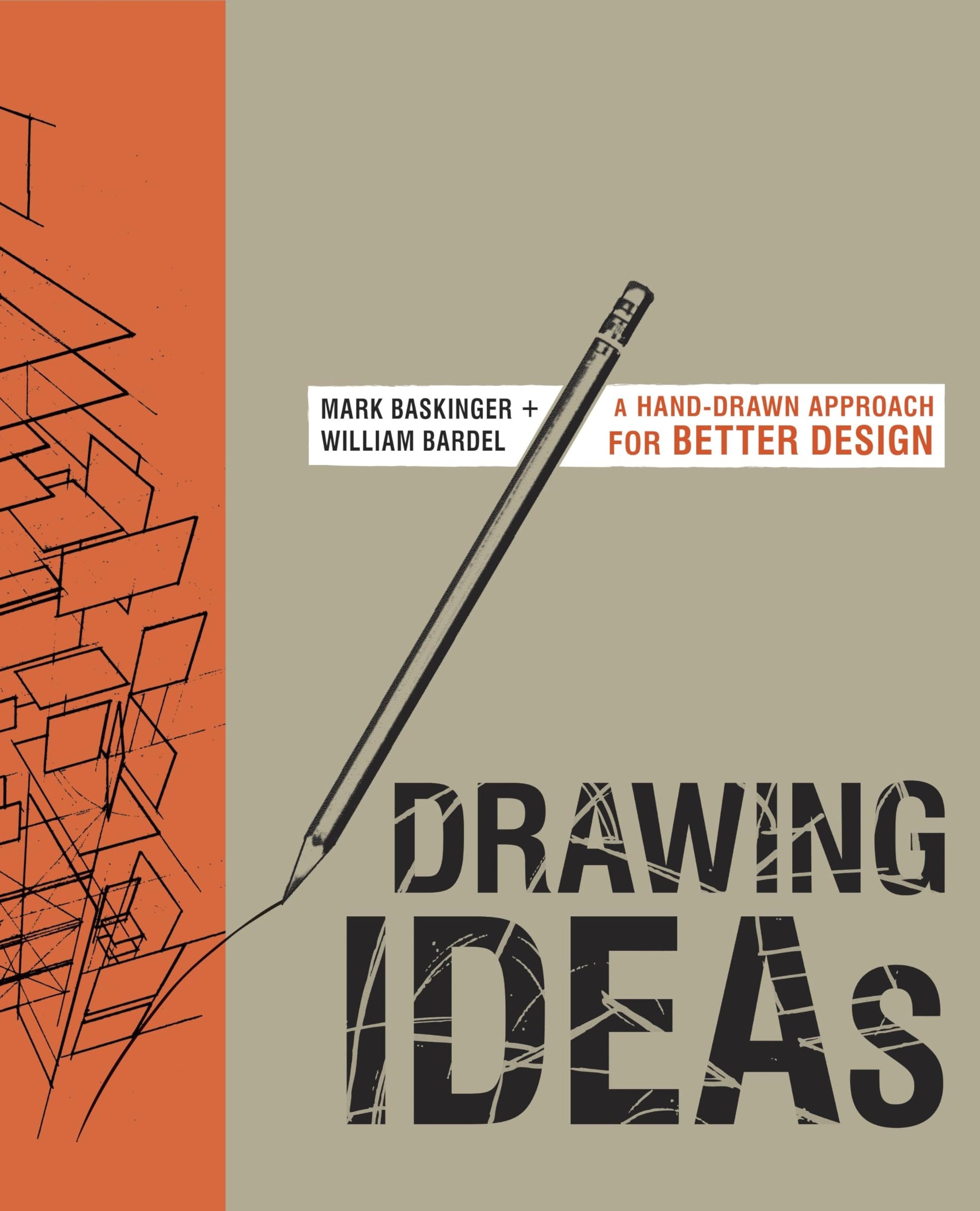 Drawing Ideas: A Hand-Drawn Approach for Better Design book cover