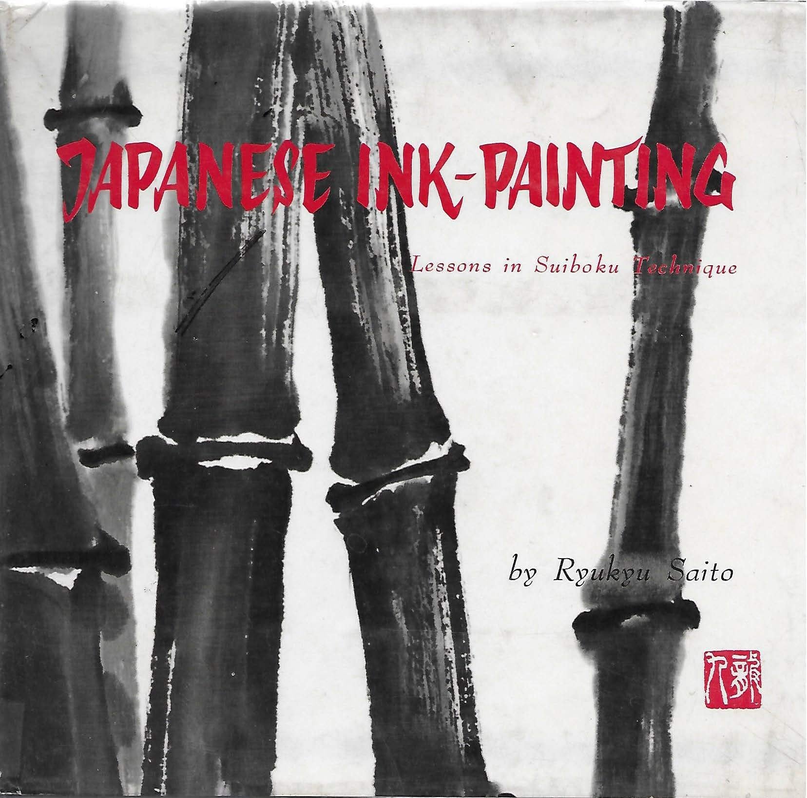 Japanese Ink Painting: Lessons in Suiboku Technique book cover