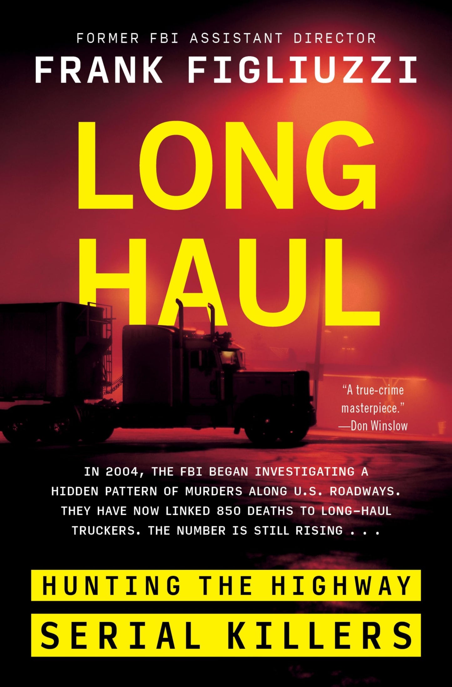 Long Haul: Hunting the Highway Serial Killers book cover