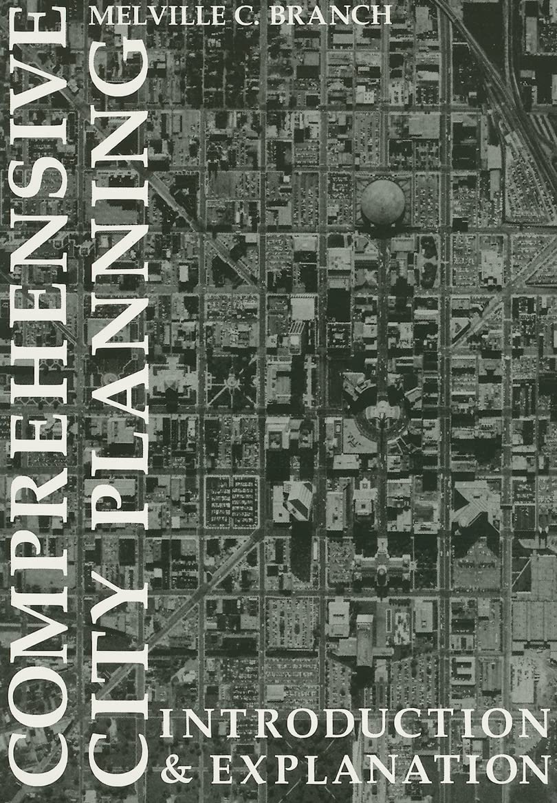 Comprehensive City Planning: Introduction & Explanation book cover
