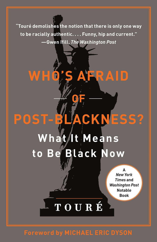 Who's Afraid of Post-Blackness?: What It Means to Be Black Now book cover