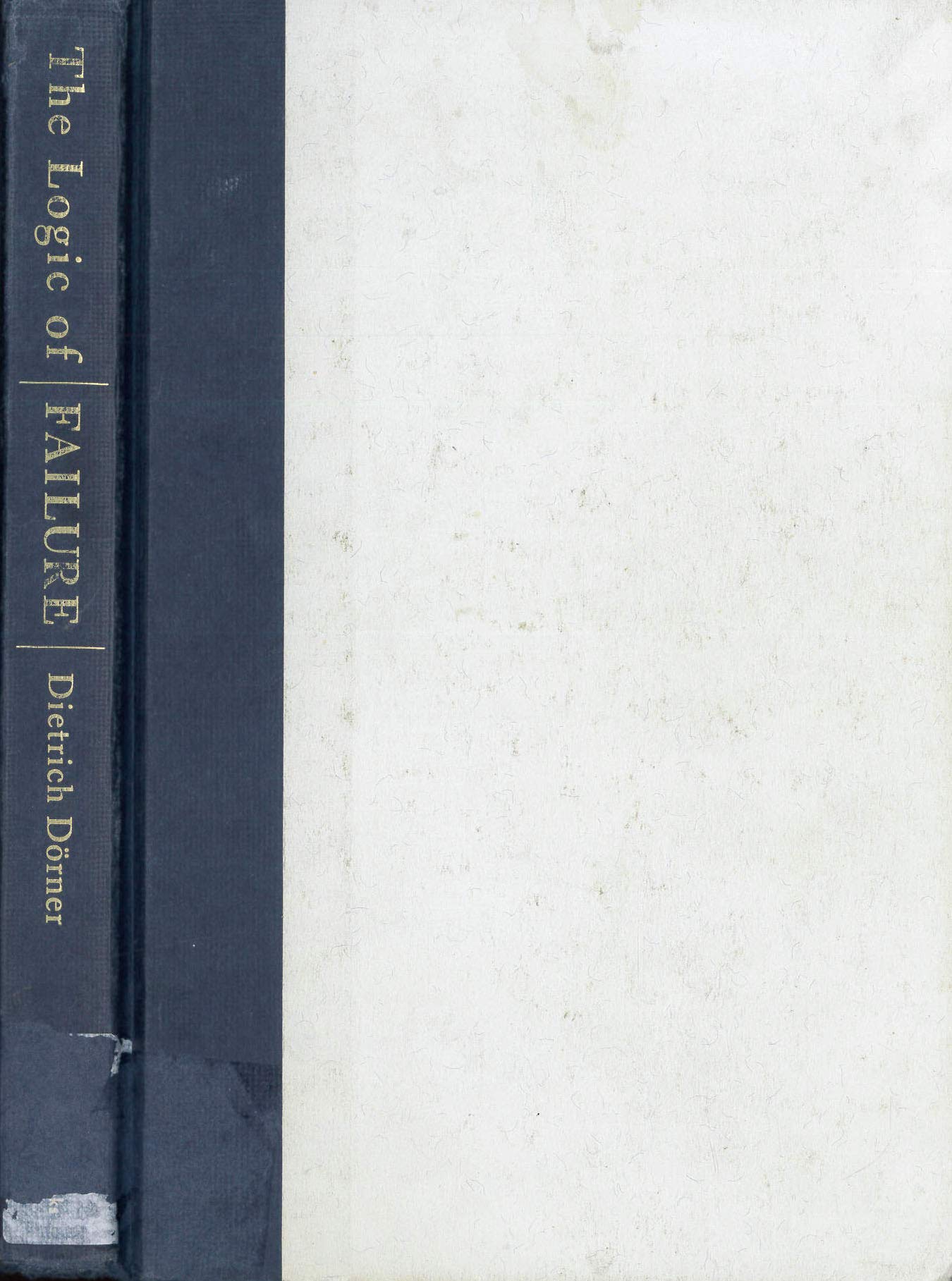 Logic of Failure (American) book cover
