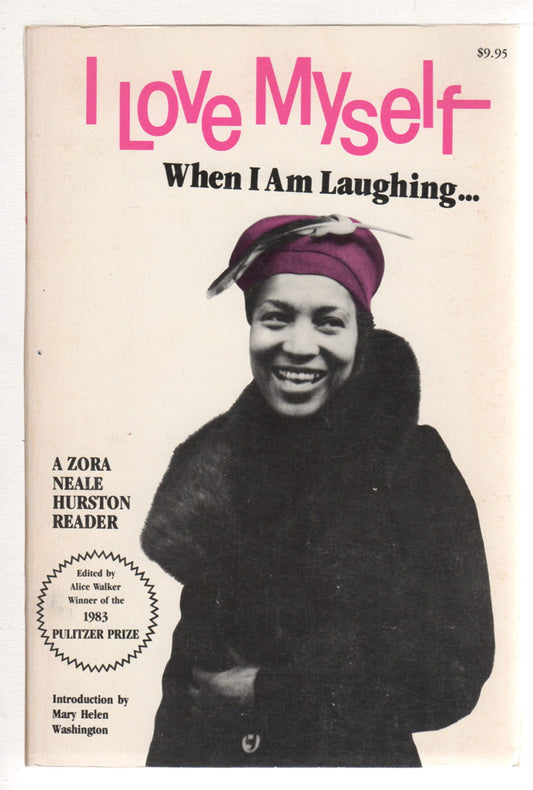 I Love Myself: When I Am Laughing...and Then Again When I Am Looking Mean and Impressive