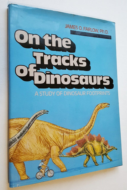 On the Tracks of Dinosaurs: A Study of Dinosaur Footprints