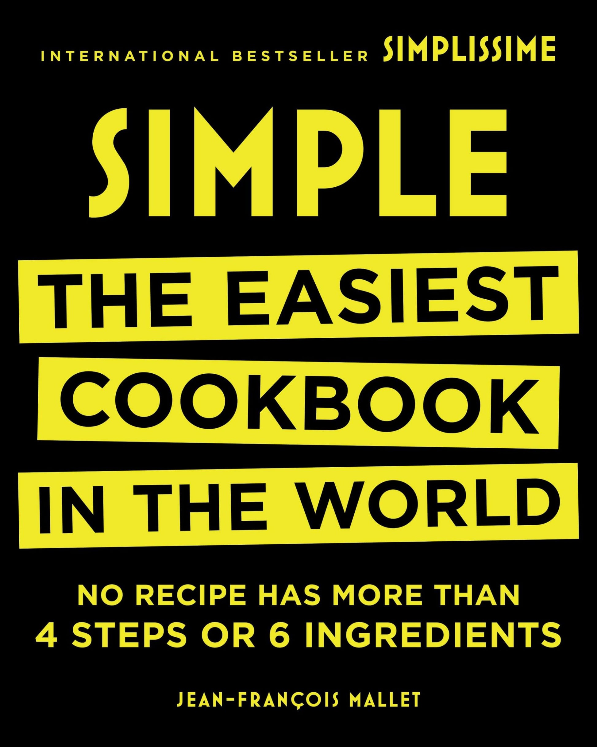 Simple: The Easiest Cookbook in the World book cover