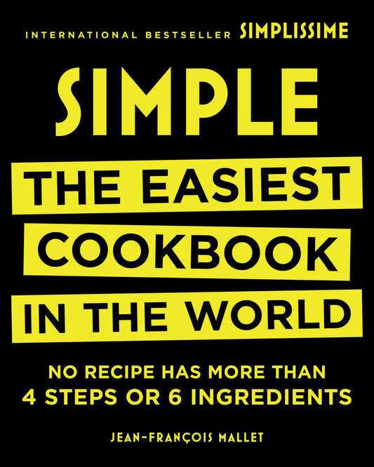 Simple: The Easiest Cookbook in the World book cover