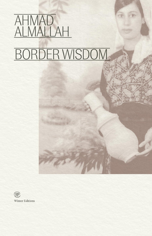 Border Wisdom