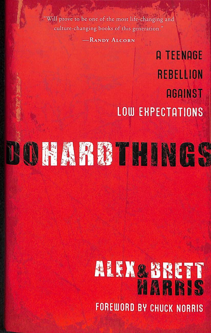 Do Hard Things: A Teenage Rebellion Against Low Expectations book cover