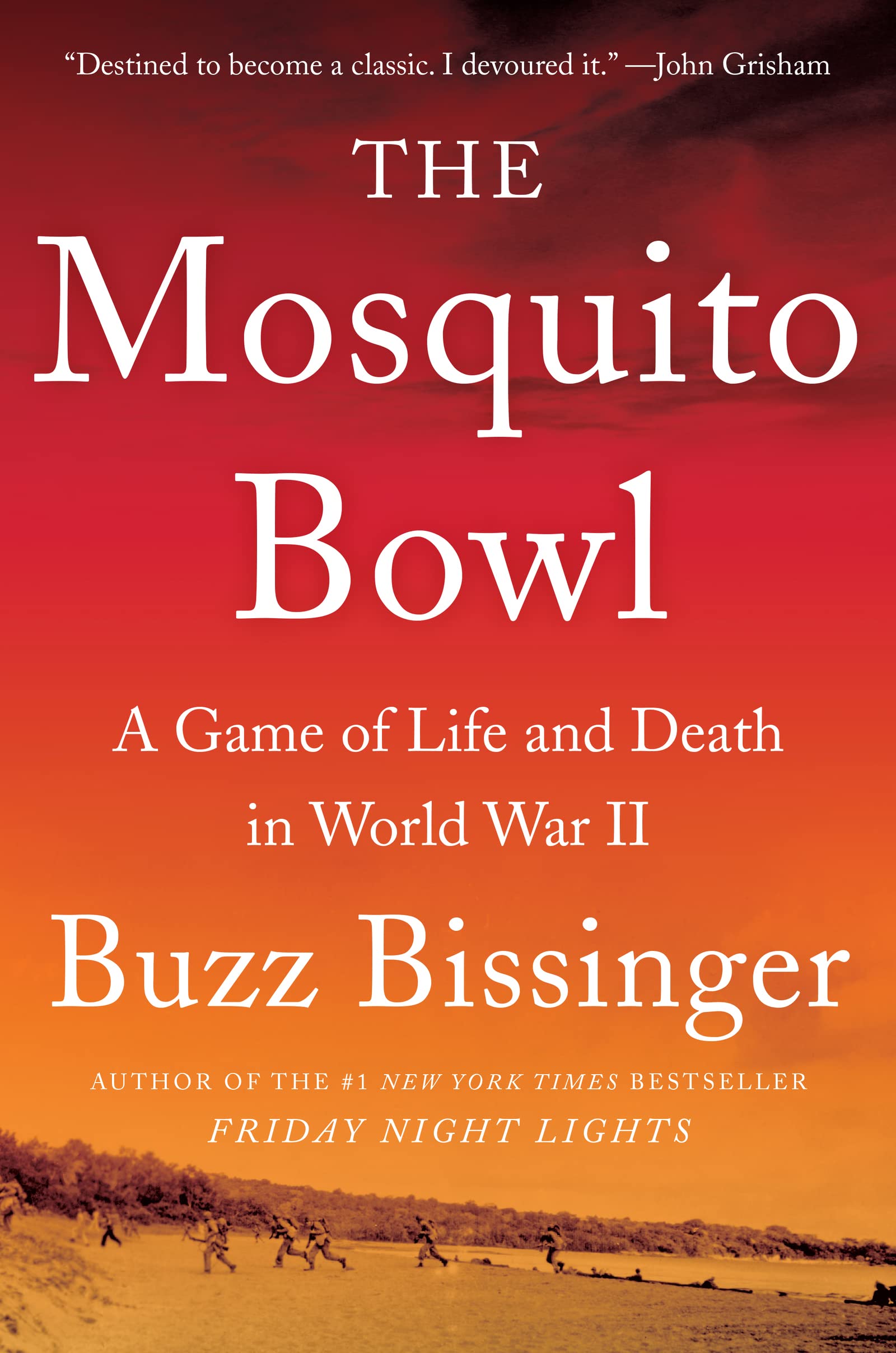 Mosquito Bowl: A Game of Life and Death in World War II book cover