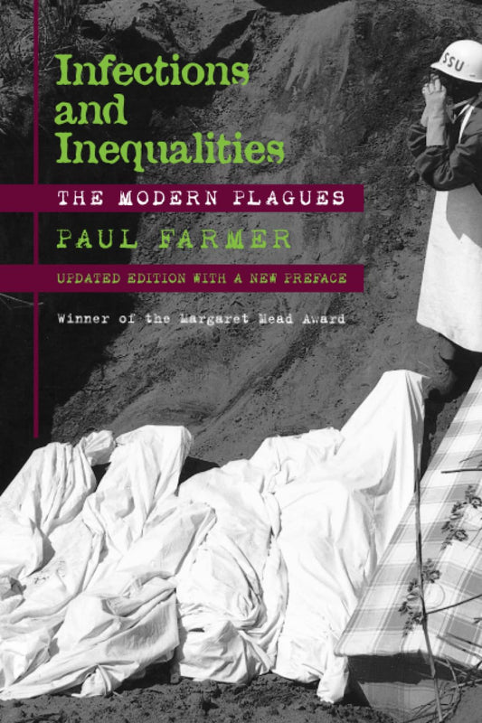 Infections and Inequalities: The Modern Plagues (First Edition, Updated with a New Preface) book cover
