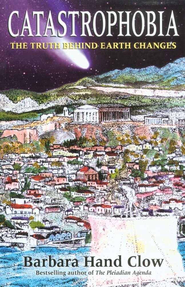 Catastrophobia: The Truth Behind Earth Changes book cover