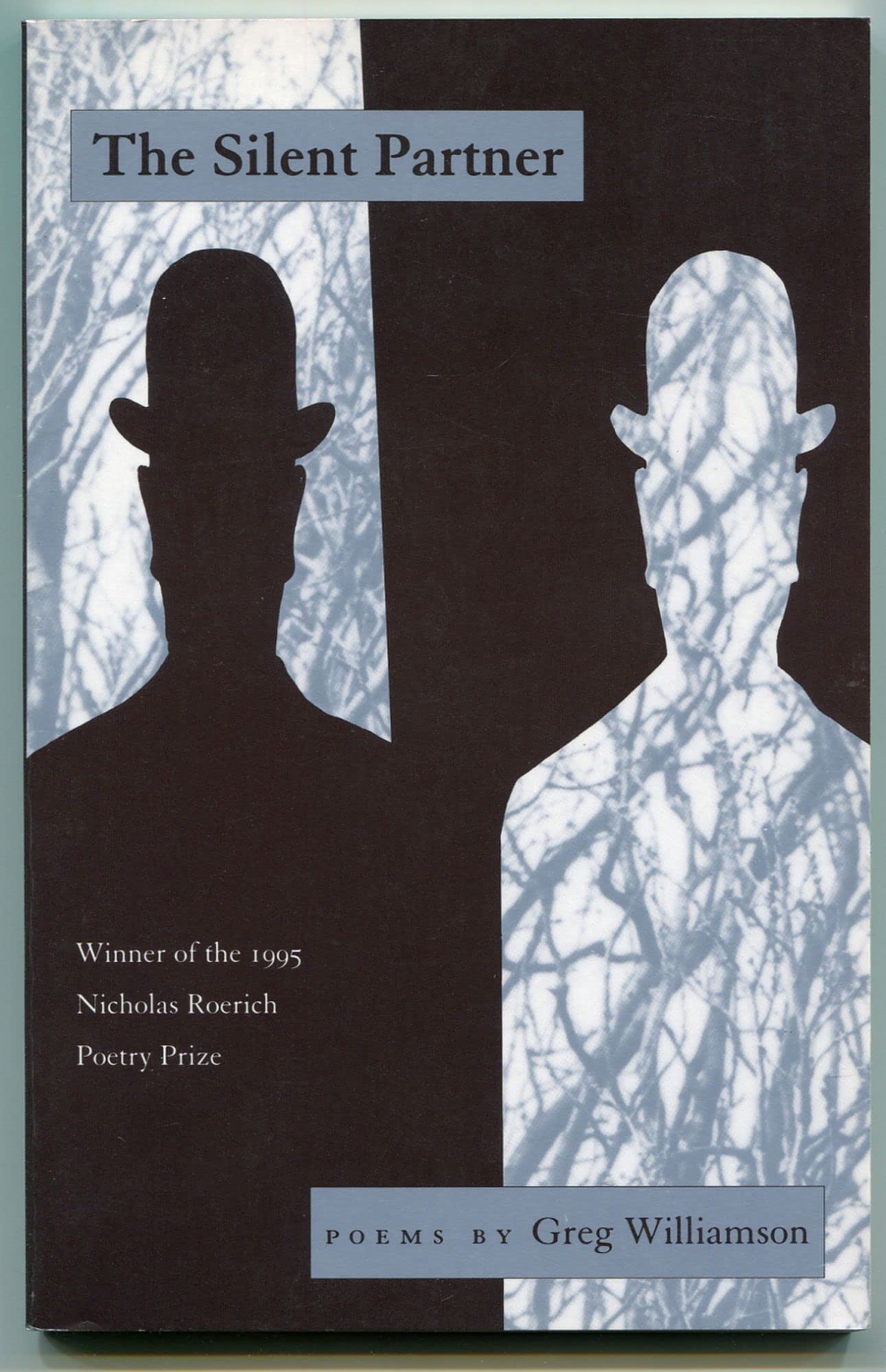 The Silent Partner (Nicholas Roerich Poetry Prize Library) book cover