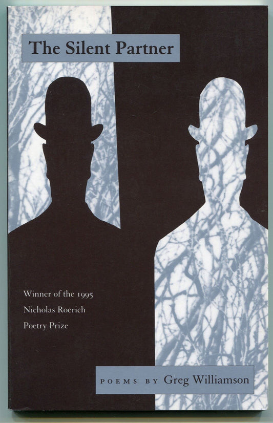 The Silent Partner (Nicholas Roerich Poetry Prize Library)