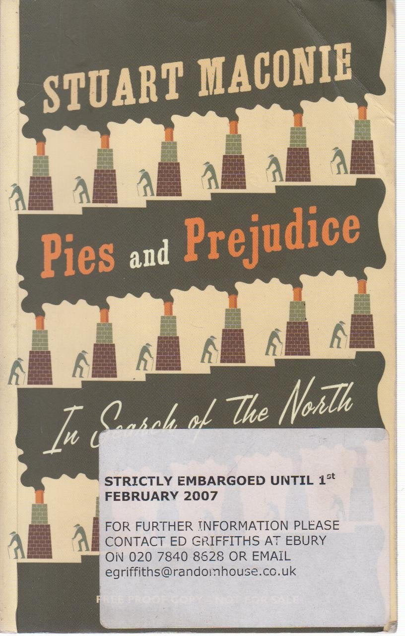 Pies and Prejudice: In Search of the North