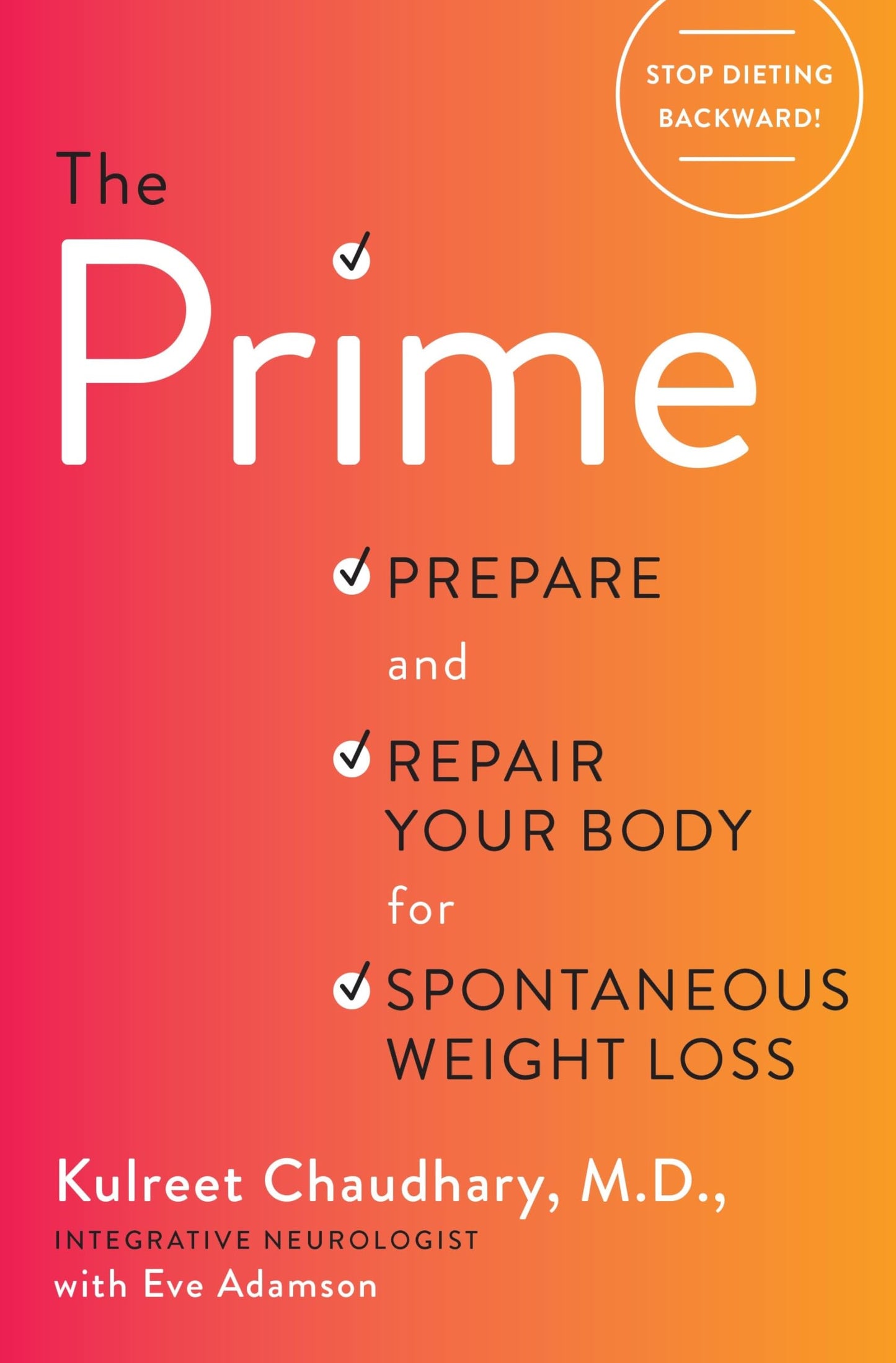 Prime: Prepare and Repair Your Body for Spontaneous Weight Loss book cover
