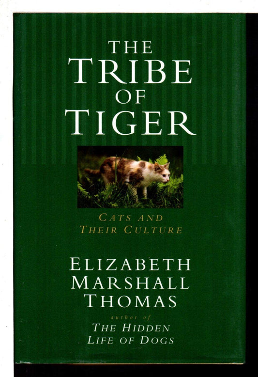 Tribe of Tiger: Cats and Their Culture book cover