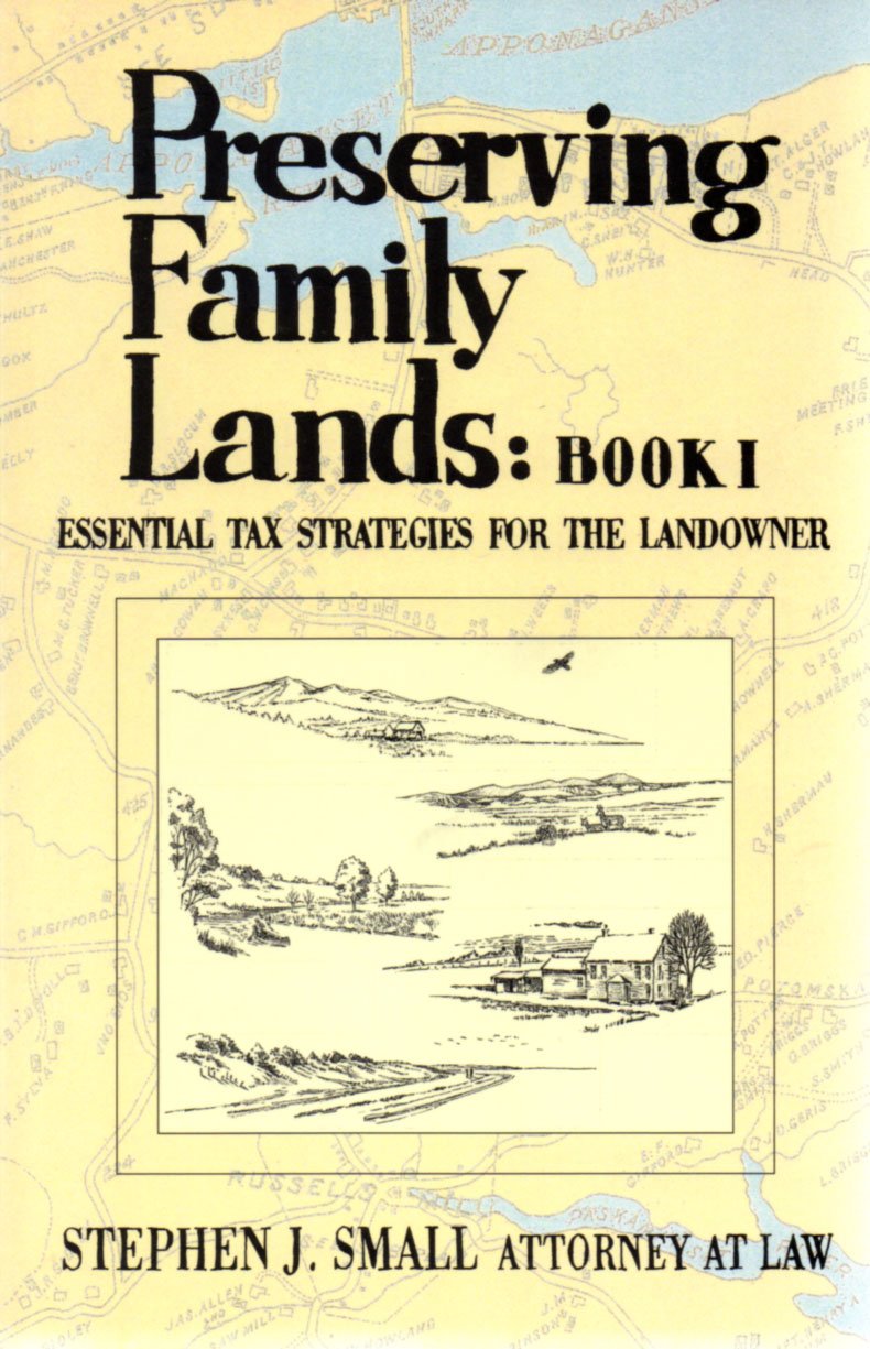 Preserving Family Lands: Book I