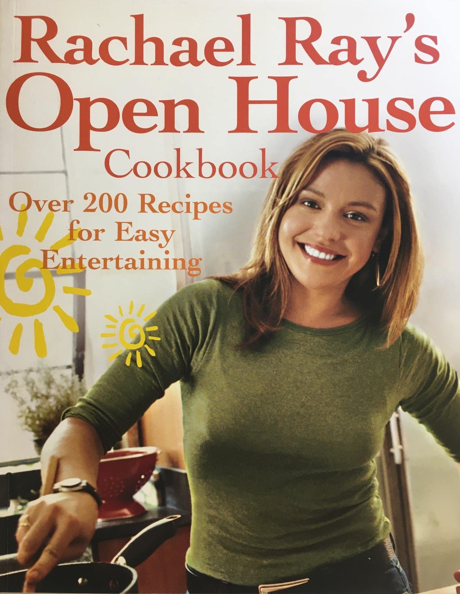 Rachael Ray's Open House Cookbook: Over 200 Recipes for Easy Entertaining book cover