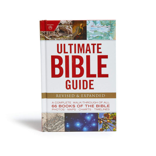 Ultimate Bible Guide: A Complete Walk-Through of All 66 Books of the Bible / Photos Maps Charts Timelines (Revised, Expanded)