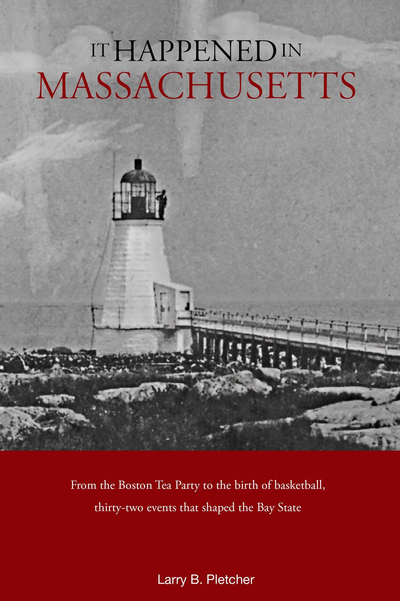 It Happened in Massachusetts book cover