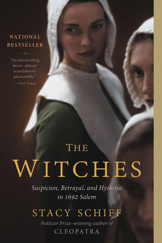 The Witches: Suspicion, Betrayal, and Hysteria in 1692 Salem book cover