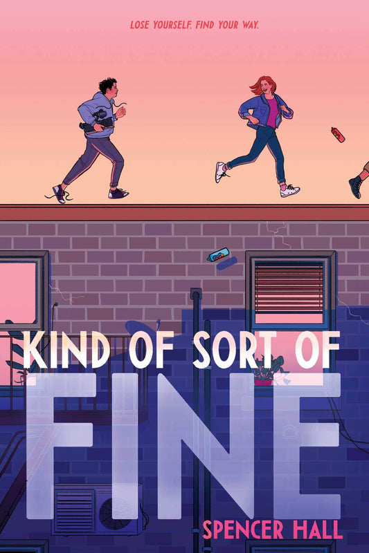 Kind of Sort of Fine book cover