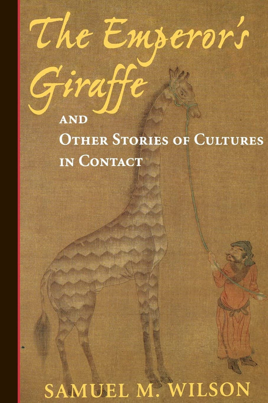 Emperor's Giraffe: And Other Stories of Cultures in Contact (Revised) book cover