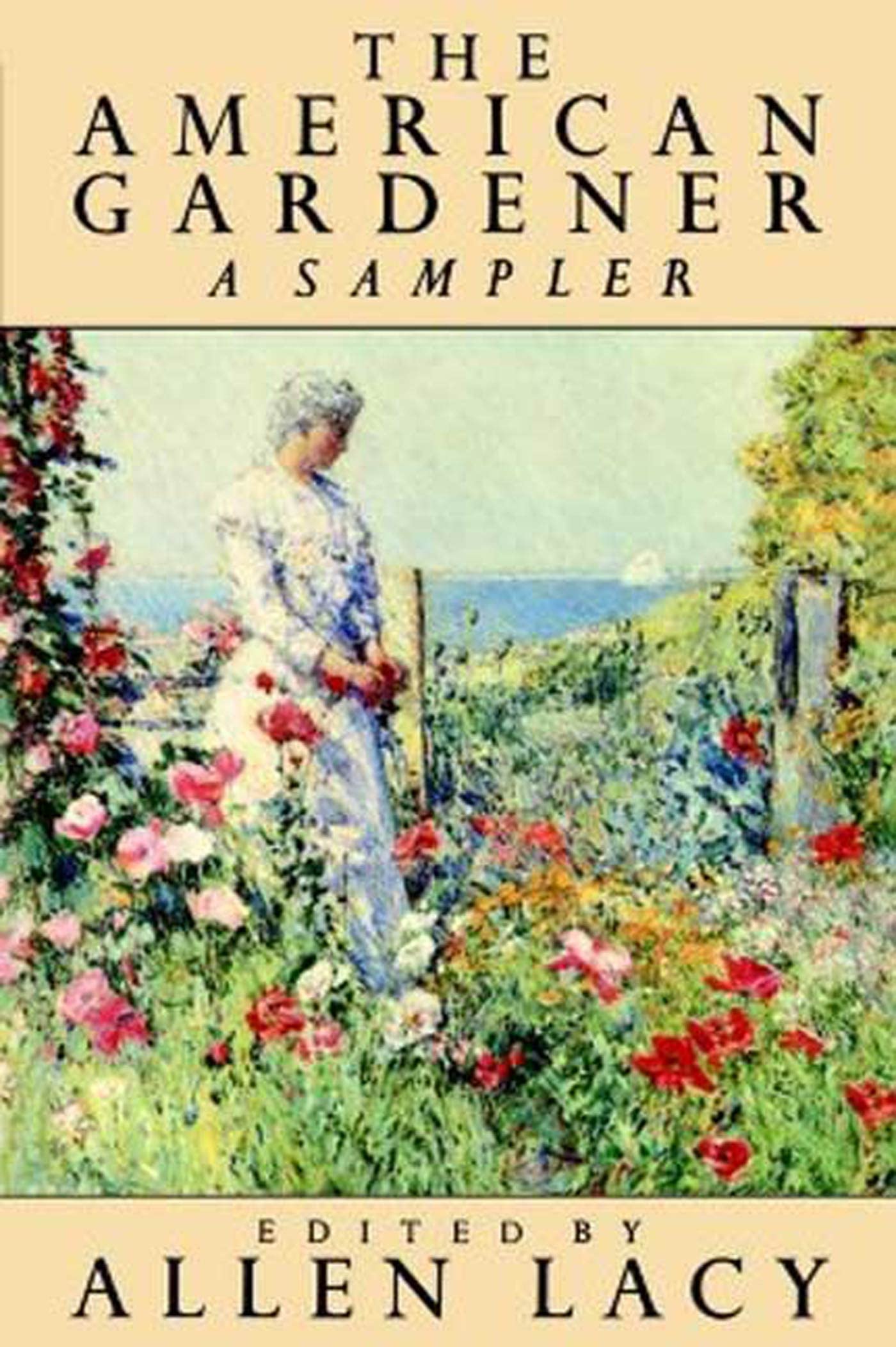 The American Gardener: A Sampler book cover