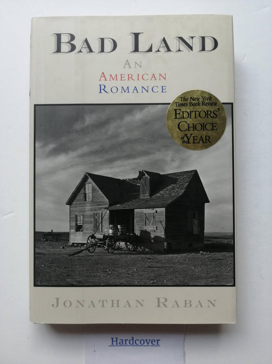 Bad Land: An American Romance