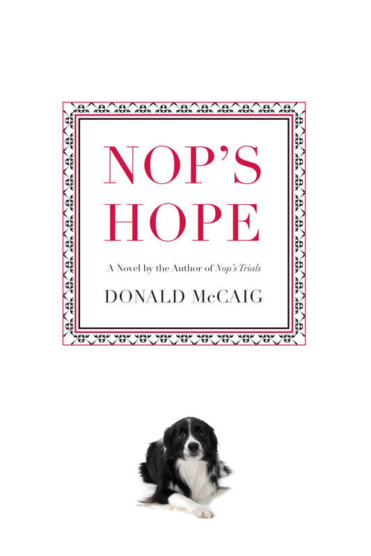 Nop's Hope: A Novel by the Author of Nop's Trials book cover