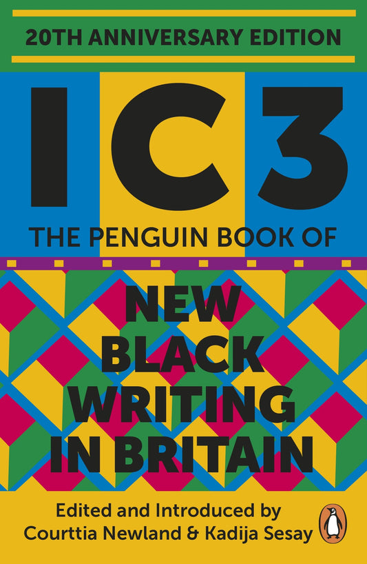 Ic3: The Penguin Book of New Black Writing in Britain book cover