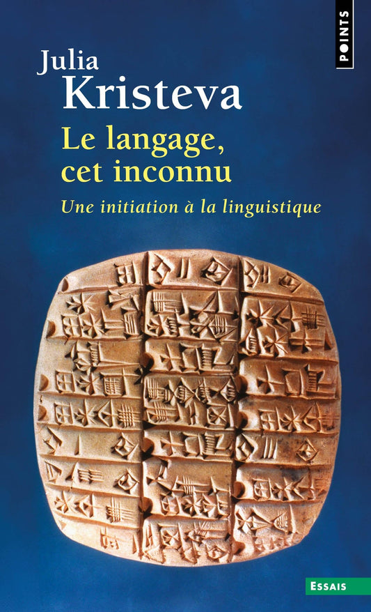 Langage, CET Inconnu(le)