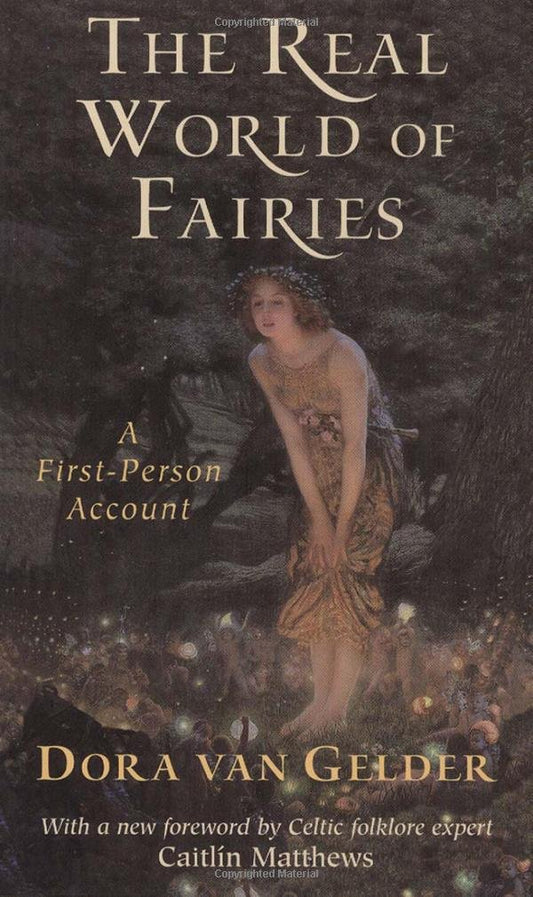 Real World of Fairies: A First-Person Account (Revised) book cover