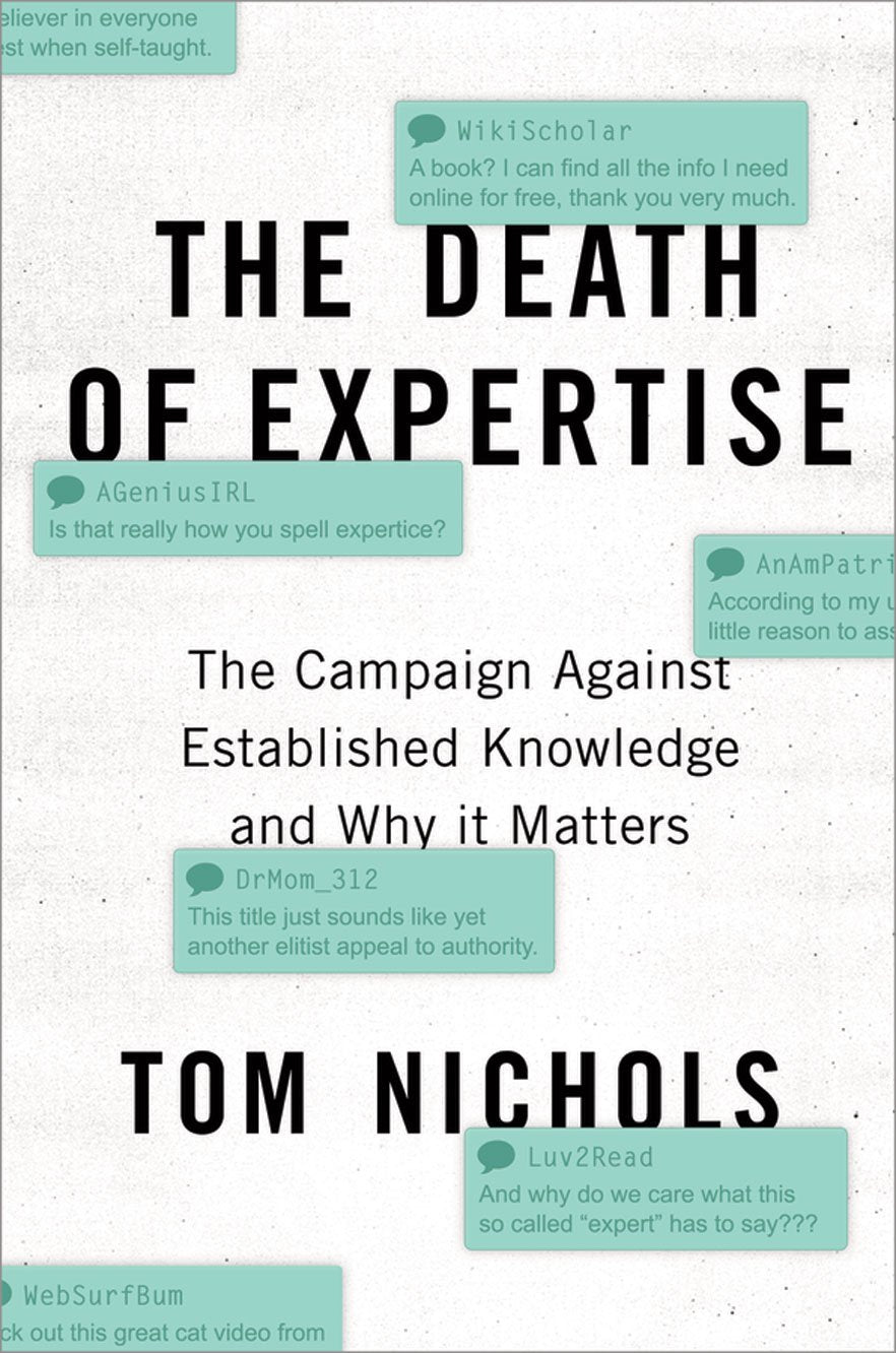 Death of Expertise: The Campaign Against Established Knowledge and Why It Matters book cover