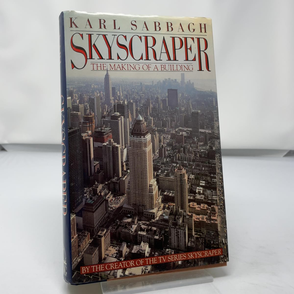 Skyscraper: 2the Making of a Building (American) book cover