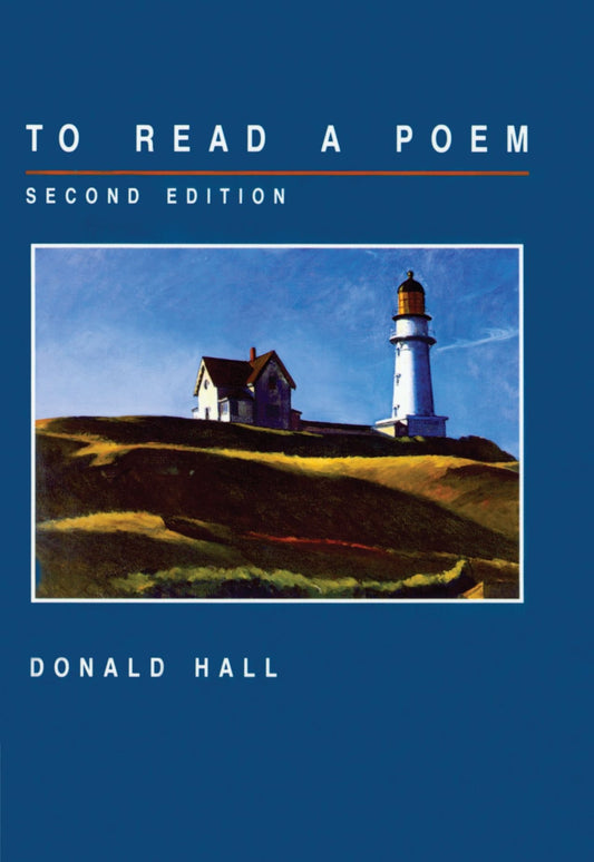 To Read a Poem (Revised)