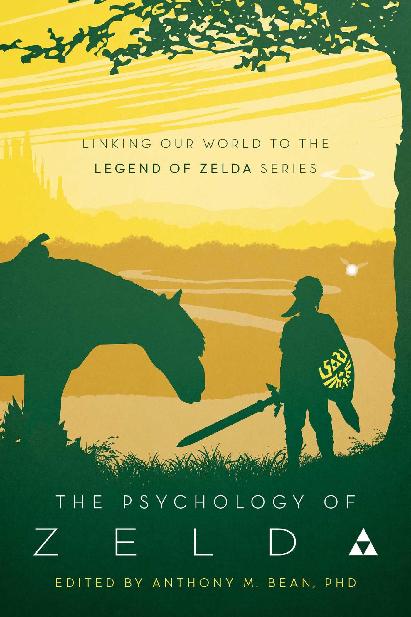 Psychology of Zelda: Linking Our World to the Legend of Zelda Series book cover