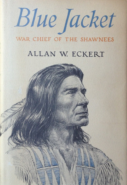 Blue Jacket: War Chief of the Shawnees