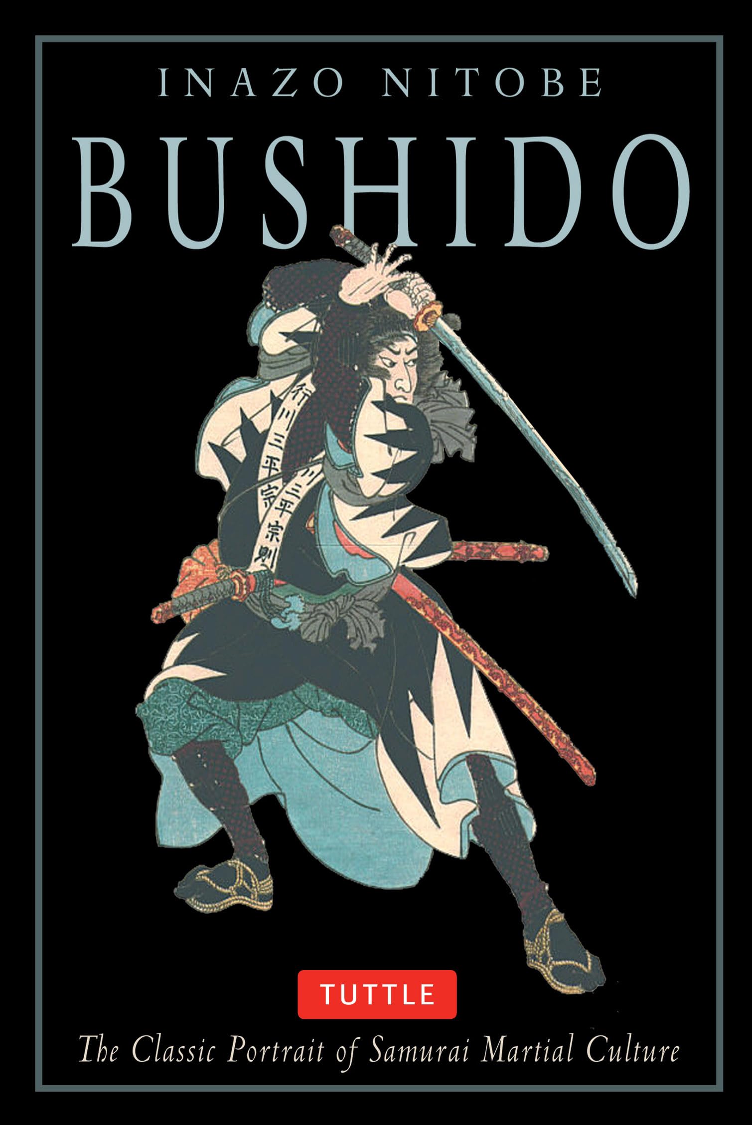 Bushido: The Classic Portrait of Samurai Martial Culture (Original) book cover