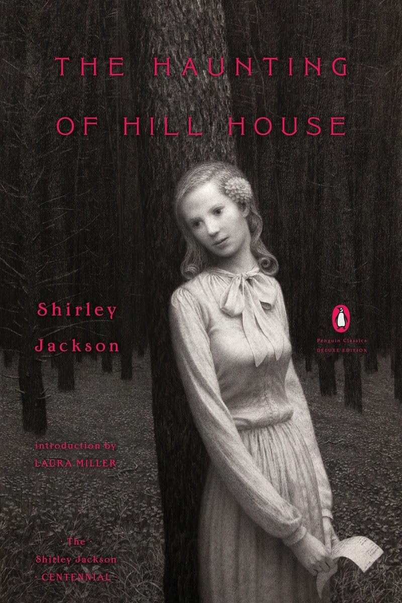 Haunting of Hill House: (Penguin Classics Deluxe Edition)