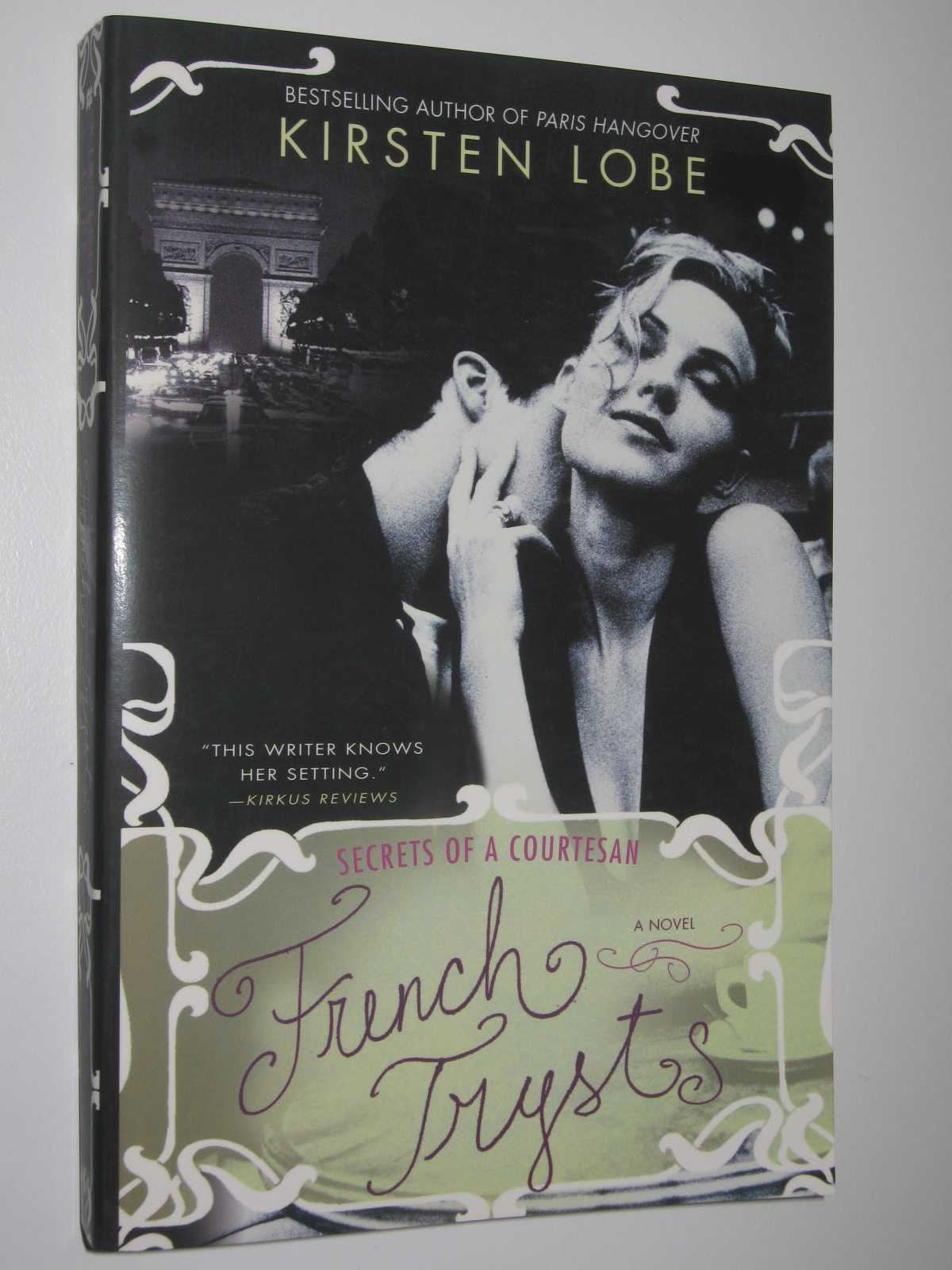 French Trysts: Secrets of a Courtesan book cover