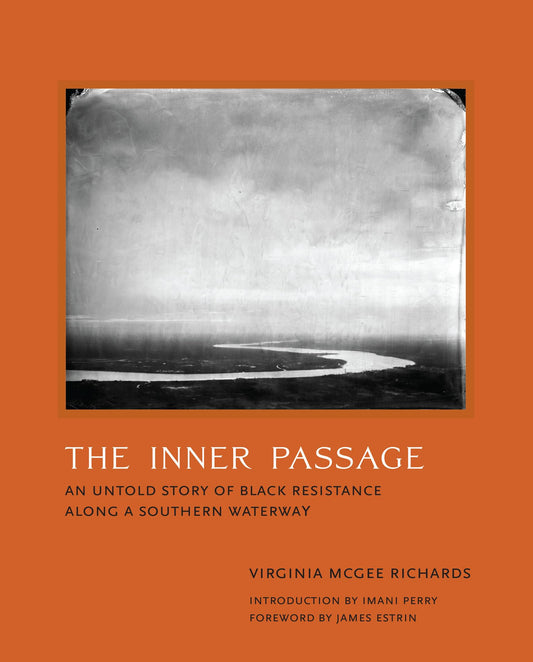 Inner Passage: An Untold Story of Black Resistance Along a Southern Waterway book cover