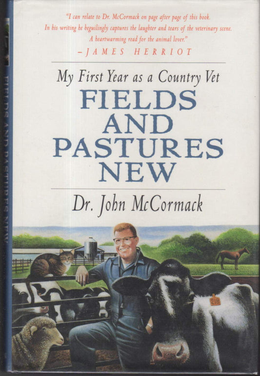 Fields and Pastures New: My First Year as a Country Vet book cover