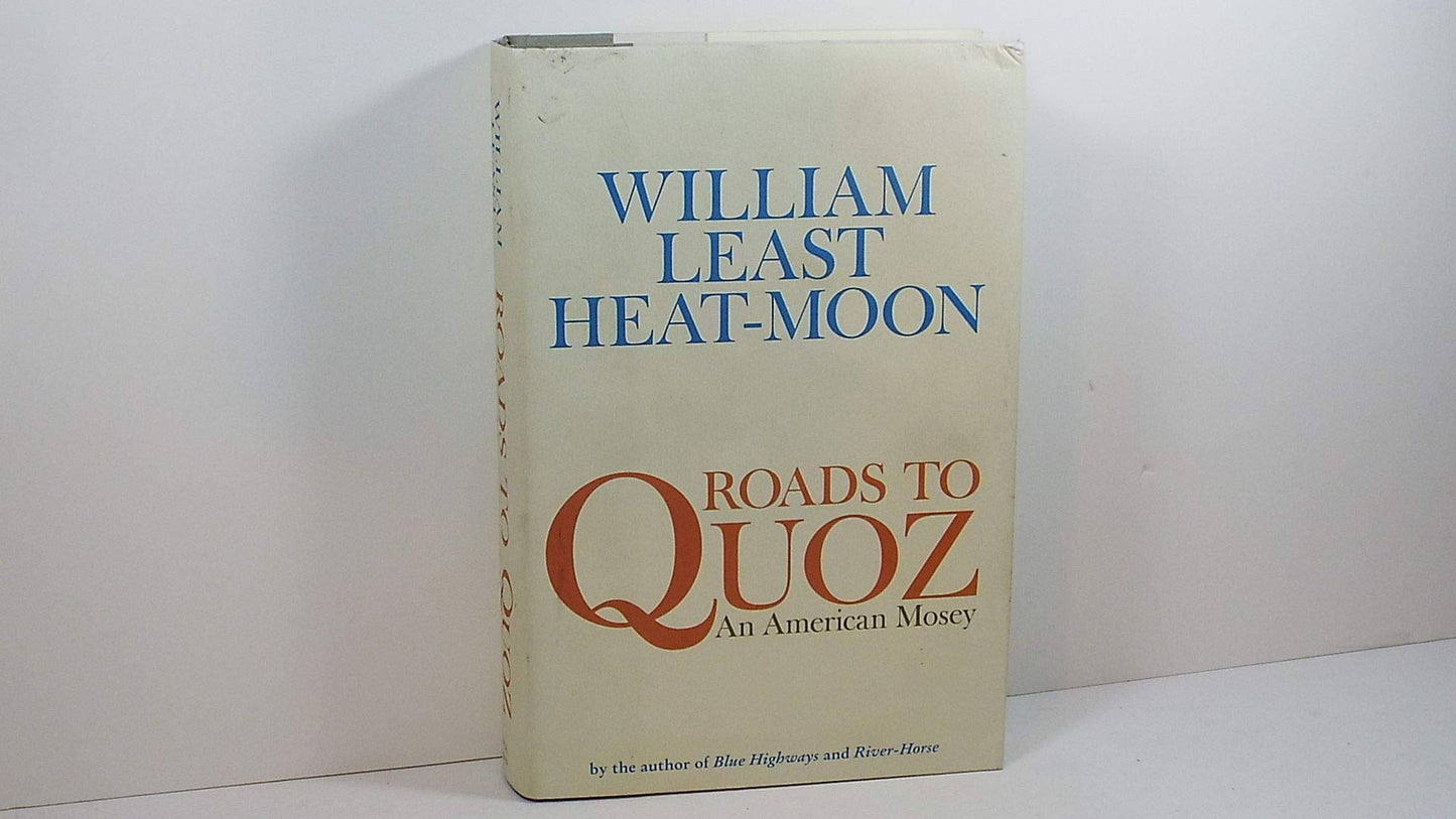 Roads to Quoz: An American Mosey book cover