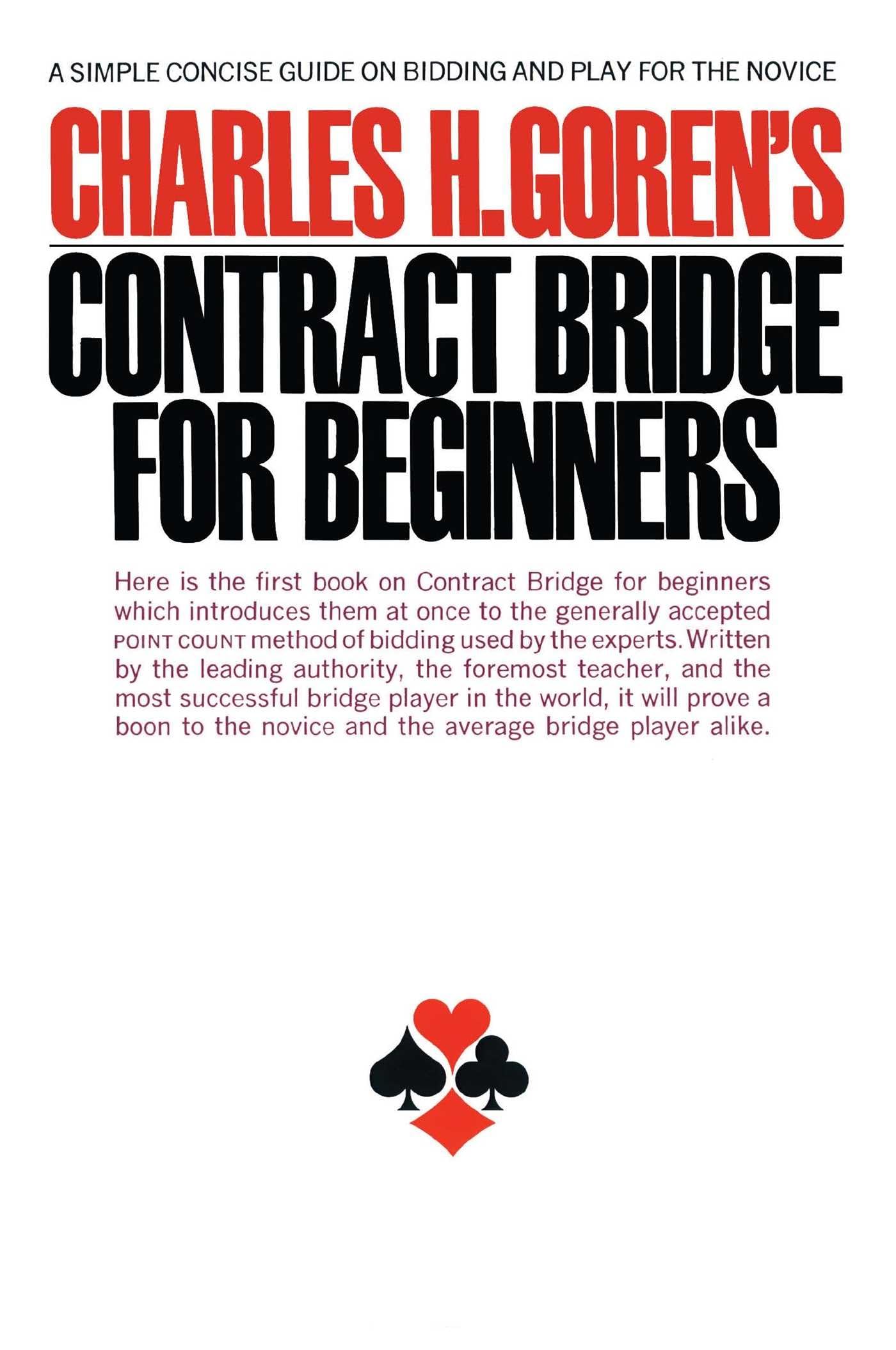 Contract Bridge for Beginners: A Simple Concise Guide for the Novice (Including Point Count Bidding) book cover