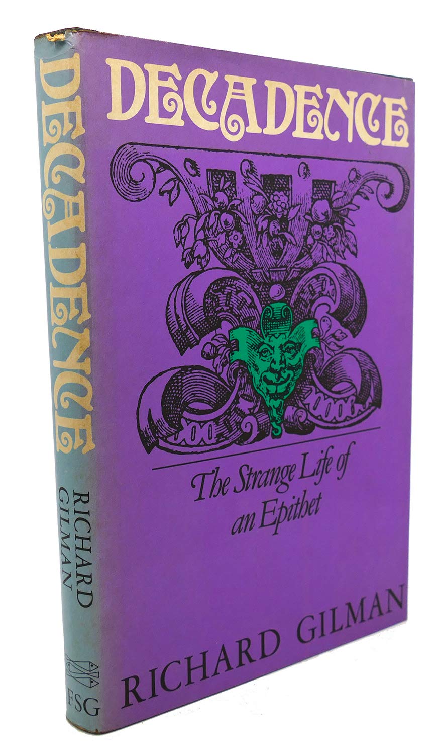 Decadence: The Strange Life of an Epithet book cover