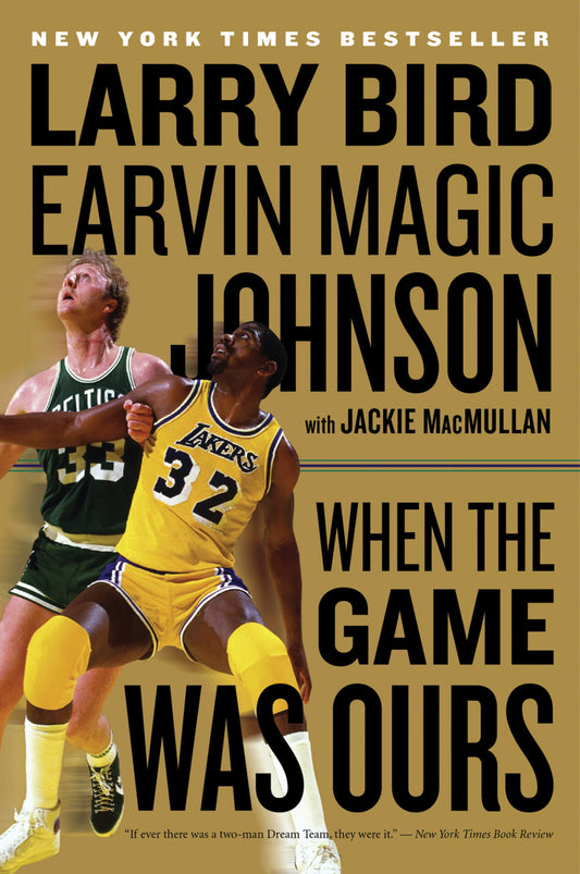 When the Game Was Ours book cover